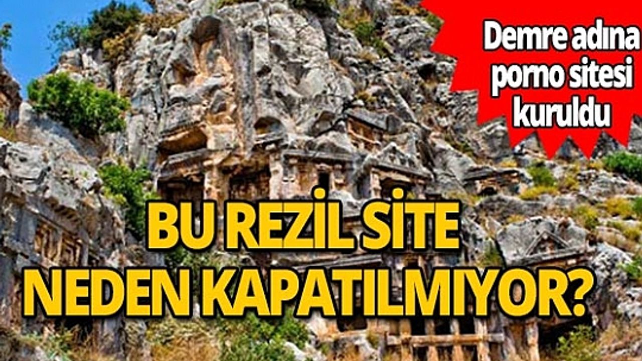 Demre adına açılan bu rezil porno sitesi neden kapatılmıyor? - MY Gazete