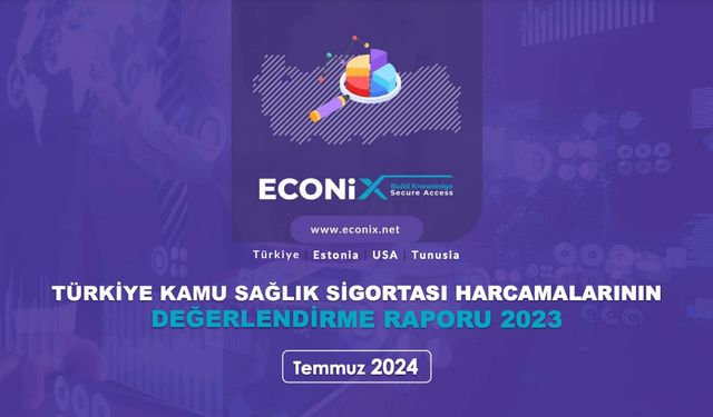 Türkiye Kamu Sağlık Sigortası Harcamaları Değerlendirme Raporu 2023 yayımlandı