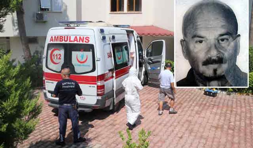 Antalya'da emekli öğretmen dairesinde ölü bulundu