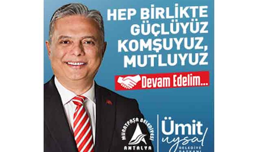 Muratpaşa Belediyesi Hep Birlikte Güçlüyüz resmi reklamı